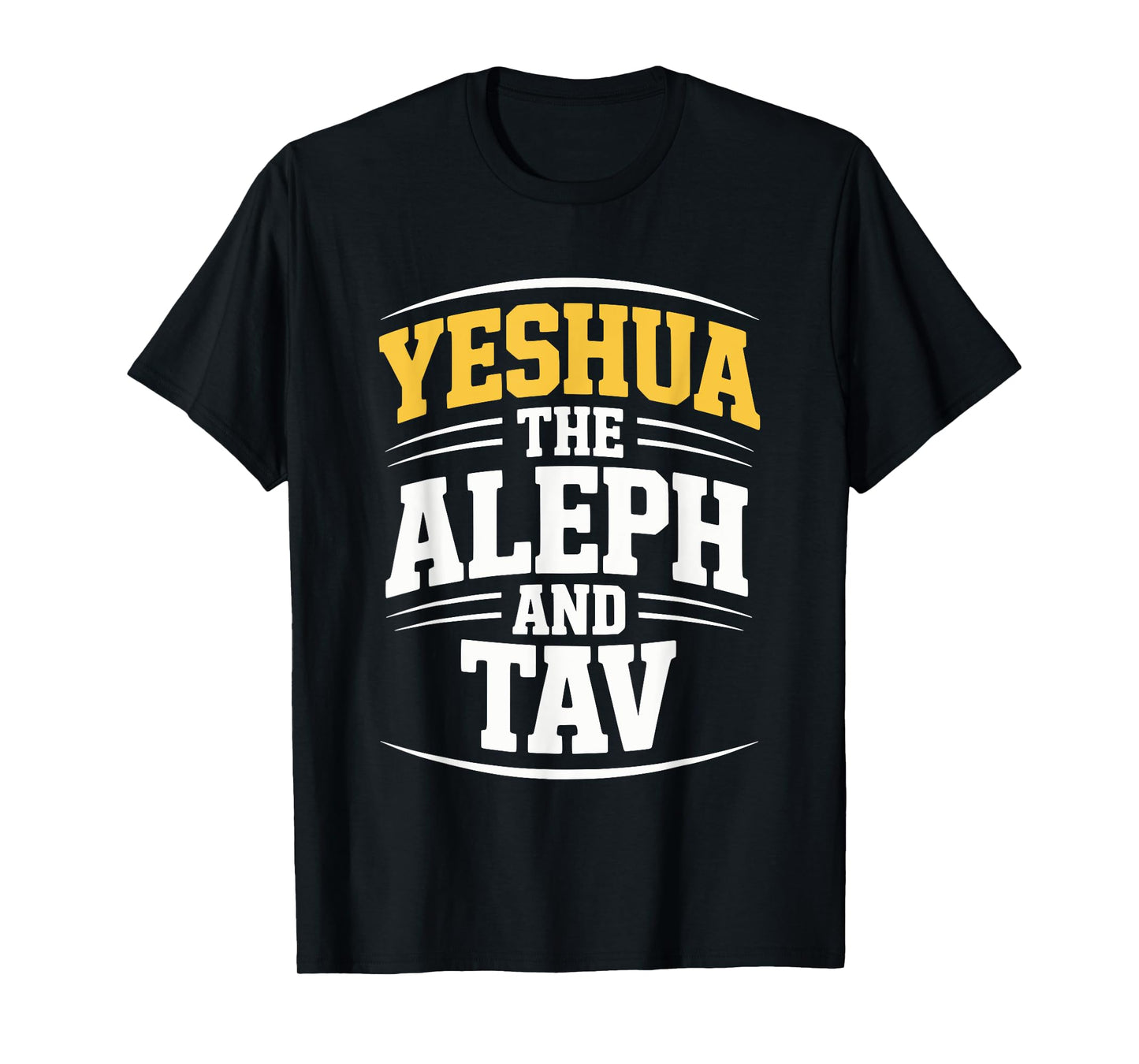 Yeshua The Aleph and TAV T-Shirt