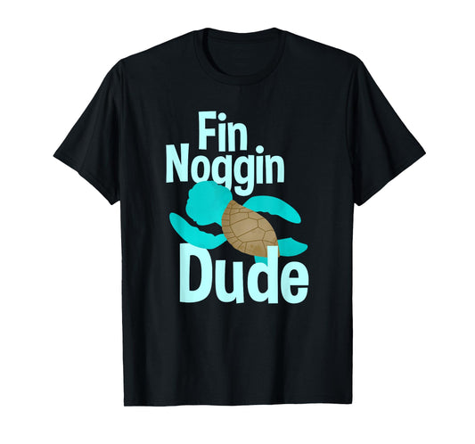 Fin Noggin Dude T-Shirt