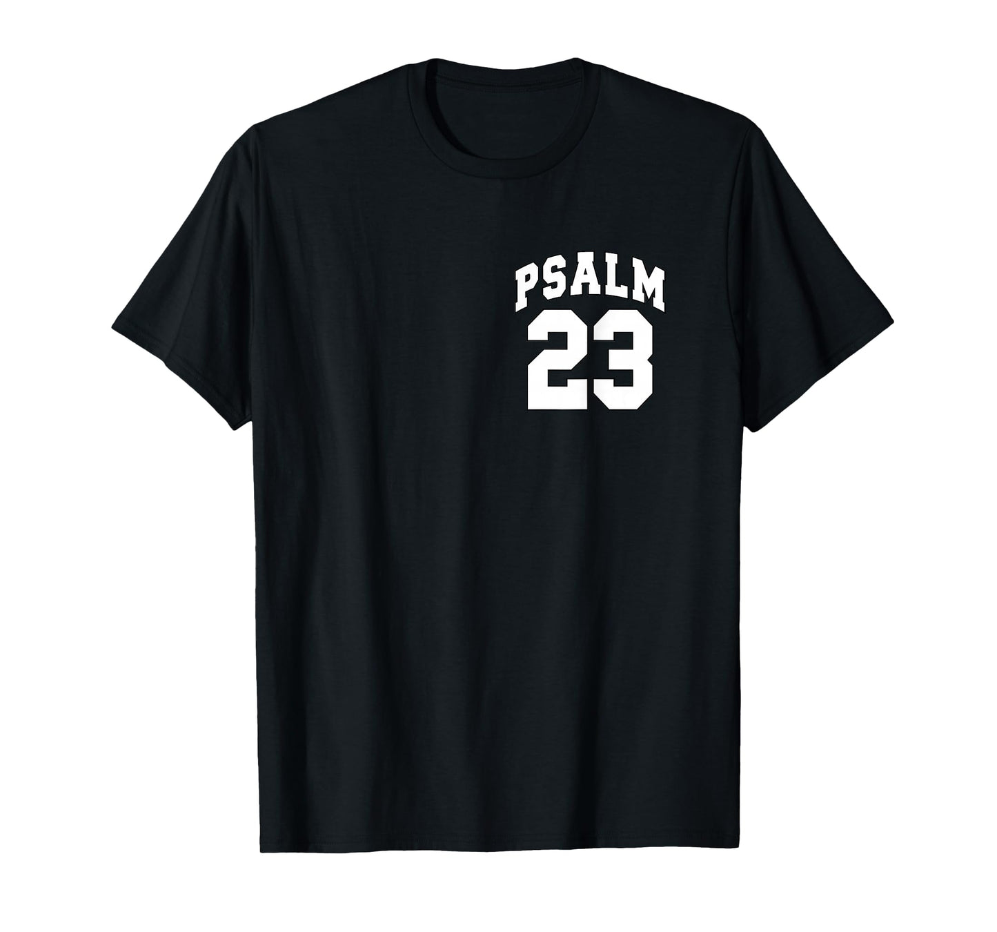 (Front & Back) Psalm 23, The Lord is My Shepherd - Christian T-Shirt