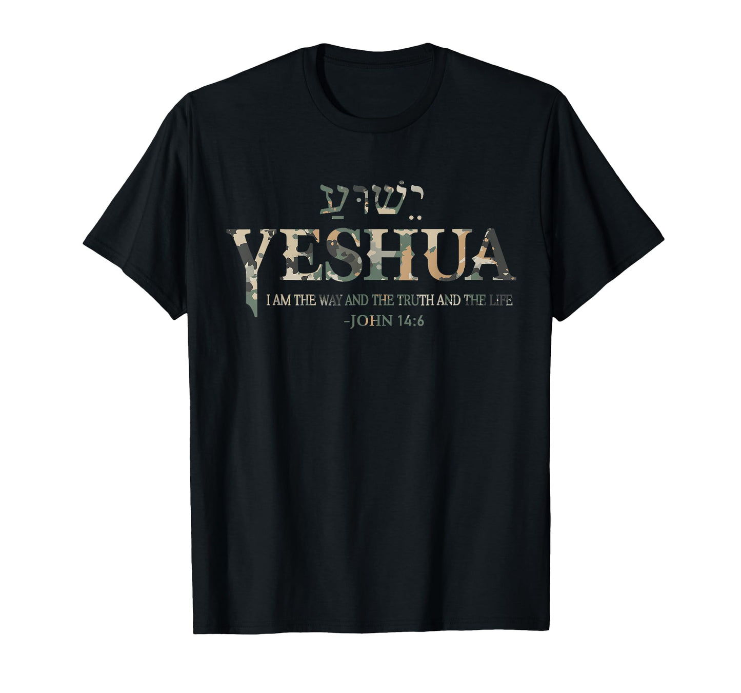 Vintage Camo Yeshua Hebrew Name Jesus The Way Truth Life T-Shirt