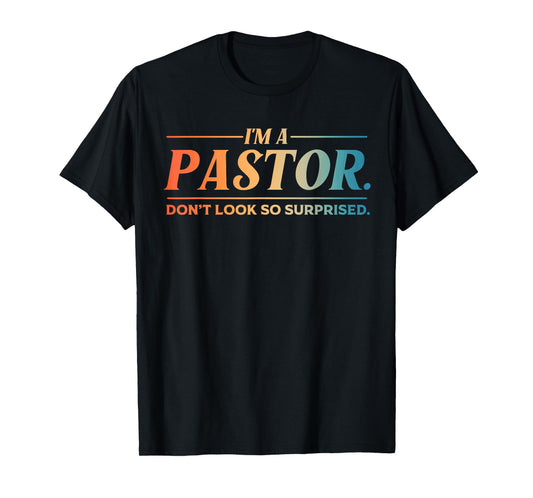 Funny Pastor Art For Men Dad Preacher Pastor Appreciation T-Shirt