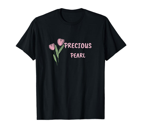 Precious Pearl For Christian Women To Believe In God Faith T-Shirt