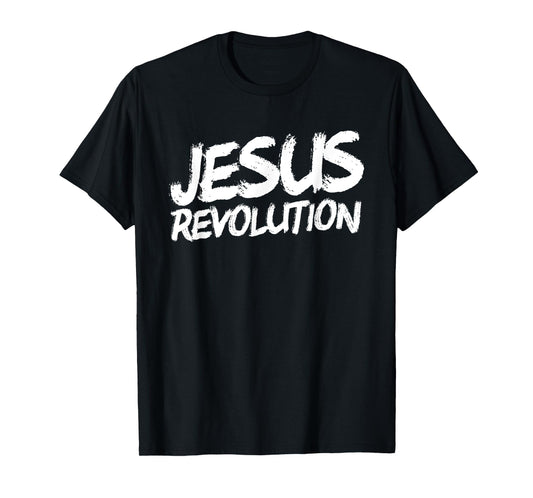 Jesus Revolution Christian Faith Peace Jesus Revolution T-Shirt