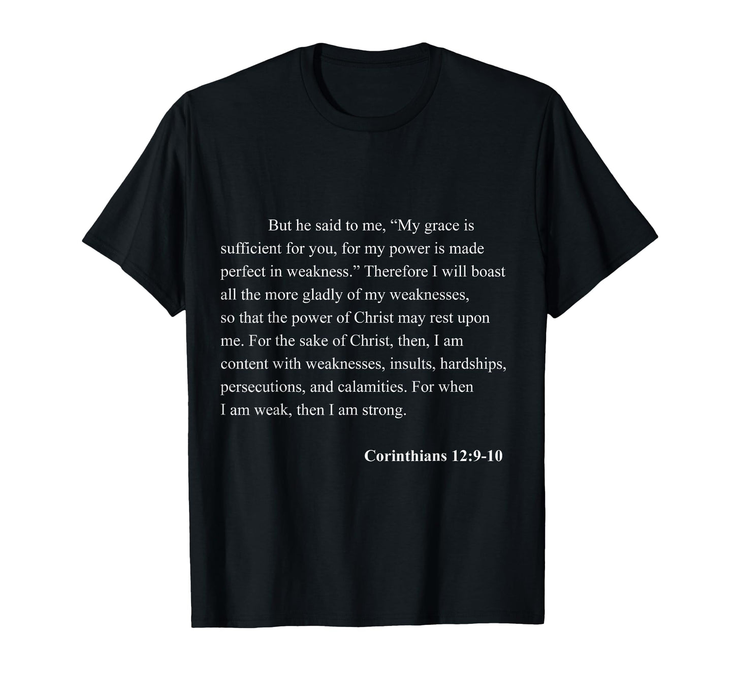 Bible Verse Corinthians 12:9-10 Christian Jesus Psalm T-Shirt