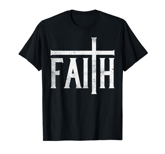 Faith Cross God Jesus Christ Prayer Religious Christian Gift T-Shirt