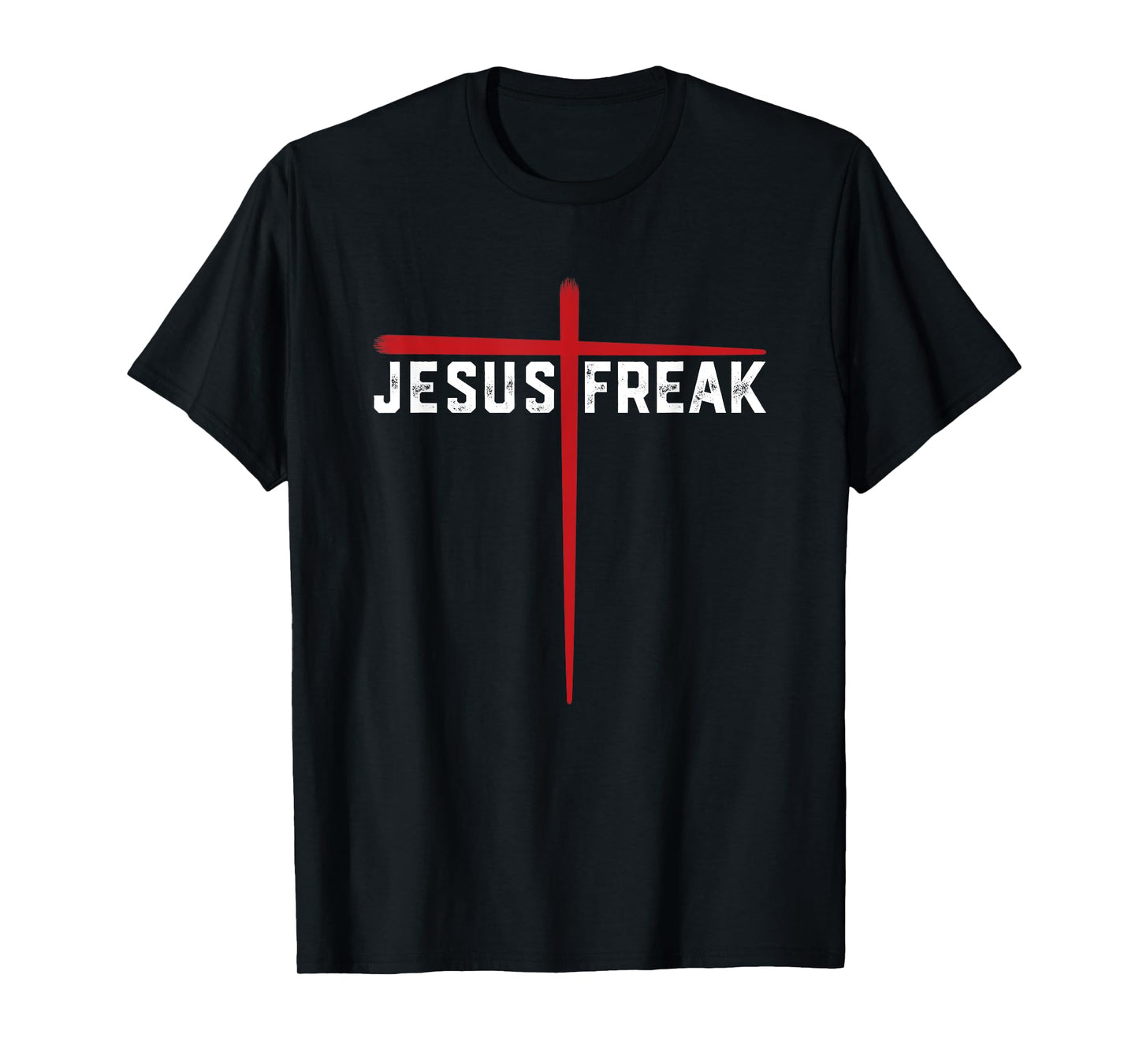 Jesus Freak - Cross Painting for Christians T-Shirt