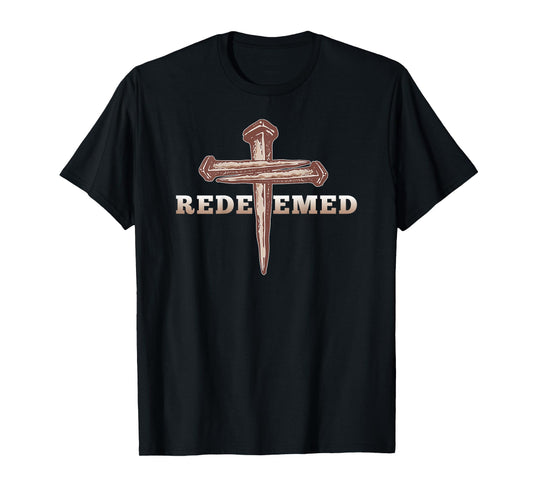 Redeemed Jesus Cross The Way The Truth The Life Art ON Back T-Shirt
