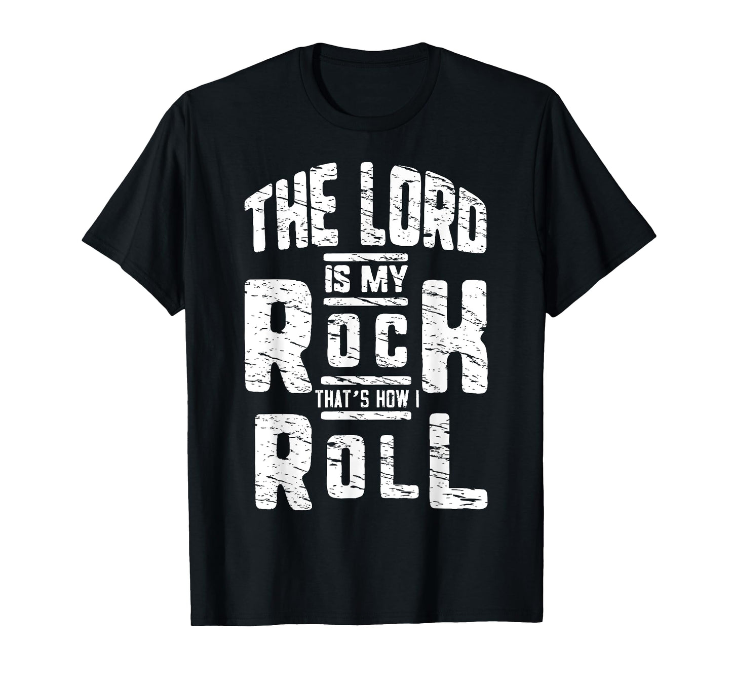 The Lord Is My Rock This Dad Prays T-Shirt