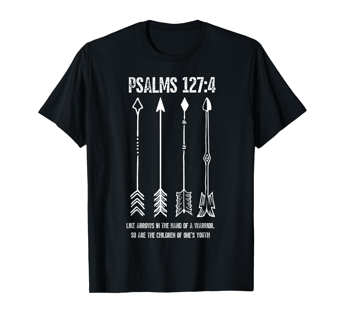 Raising Arrows Psalm 127;4 Mothers Day Christian Bible Verse T-Shirt