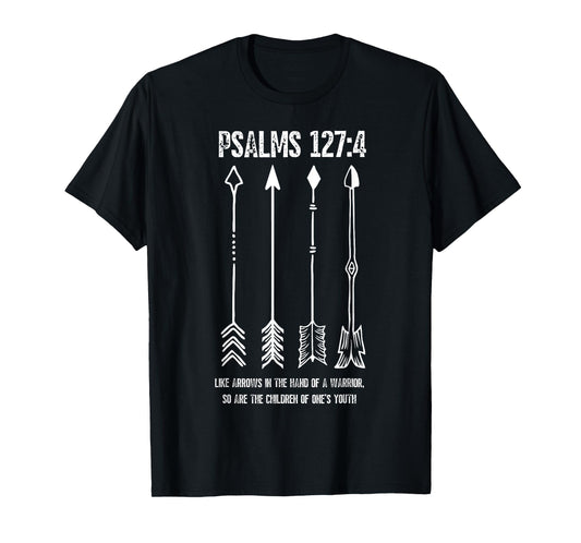 Raising Arrows Psalm 127;4 Mothers Day Christian Bible Verse T-Shirt