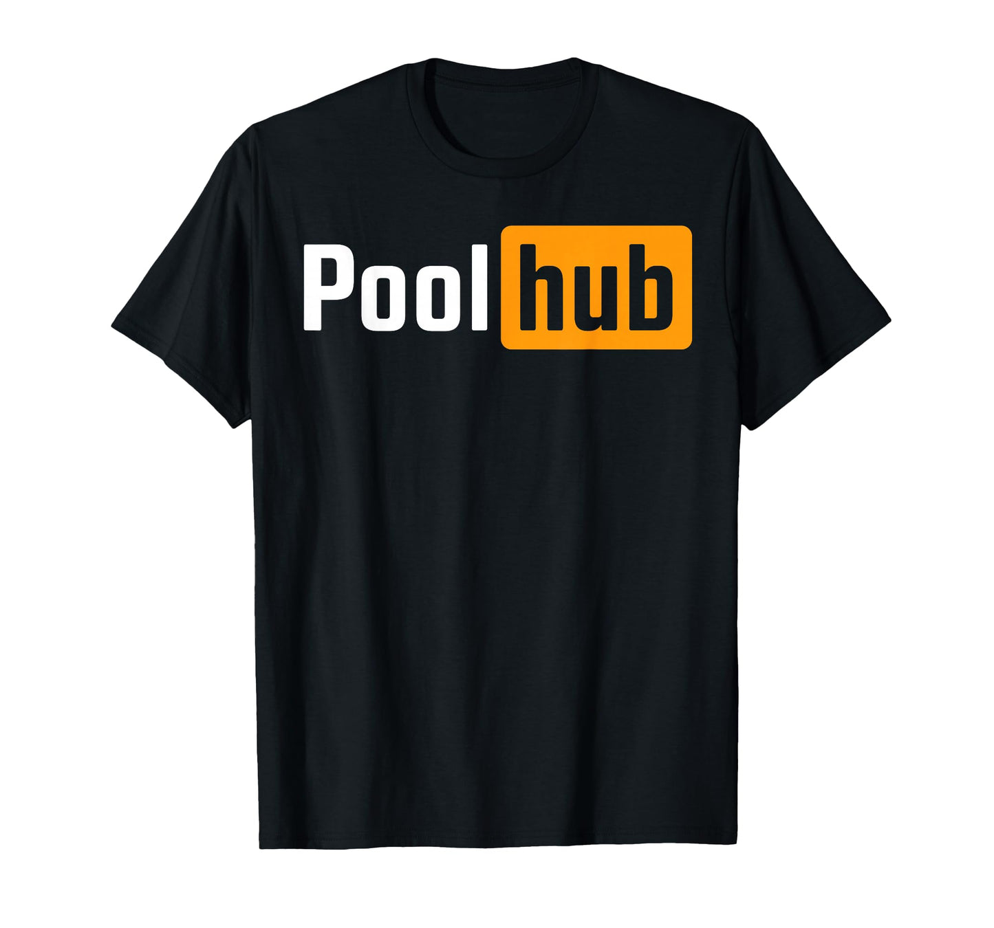 Pool Hub Funny Billiards Pool Player Quotes Parody Design T-Shirt