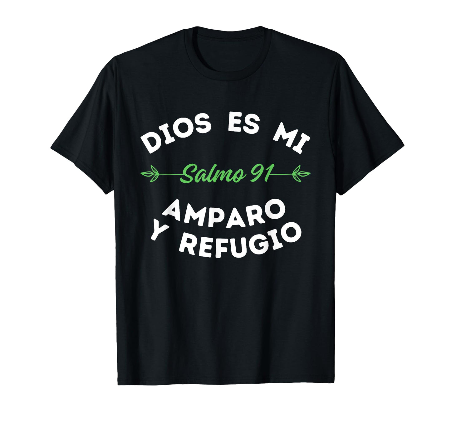 Psalms 91 or Salmo 91, Christian Bible Verses in Spanish T-Shirt