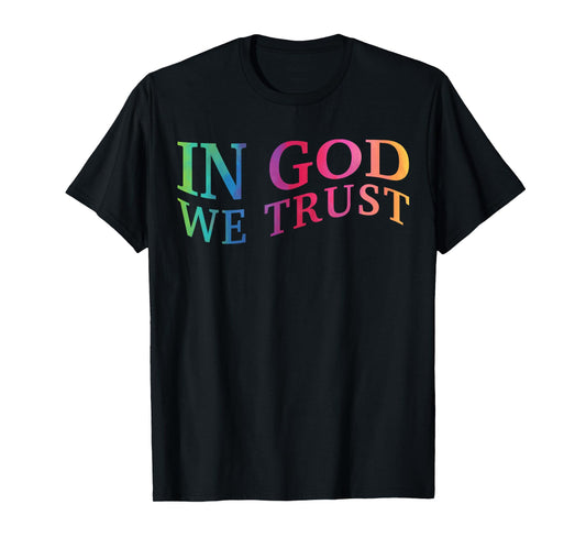 in God We Trust Good Christian Jesus Son Sister Toddler Kids T-Shirt