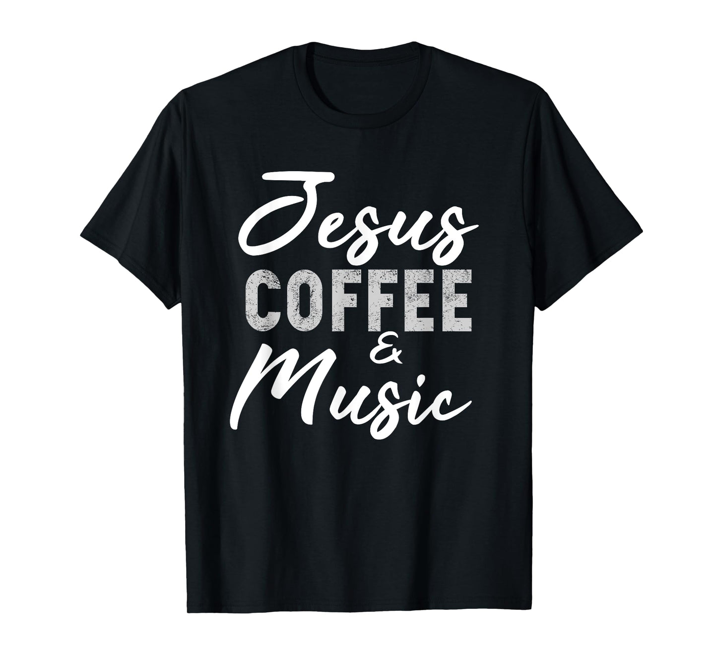 Jesus Coffee and Music Funny Musician Christian Band Gift T-Shirt