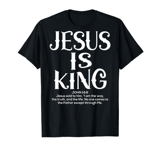 (Back Sided Print) Jesus Is King Christian Religious T-Shirt