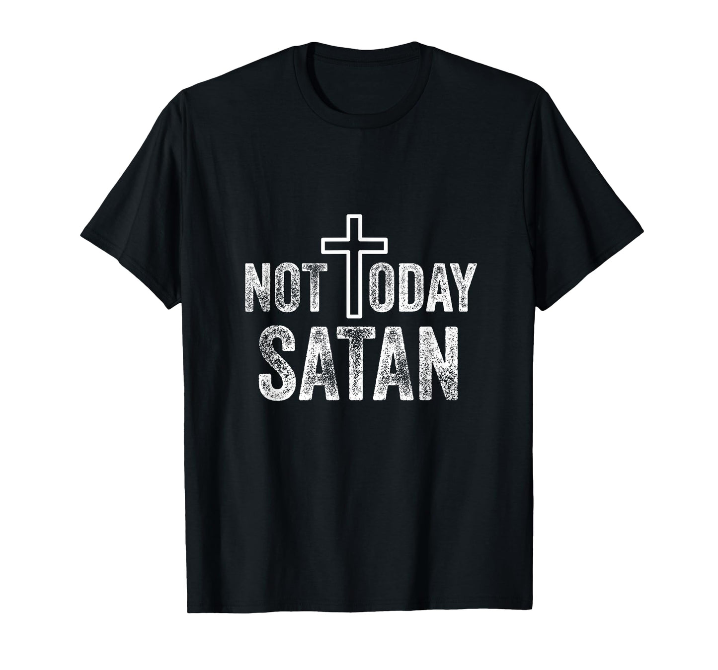 Not Today Satan Funny Christian Cross T-Shirt