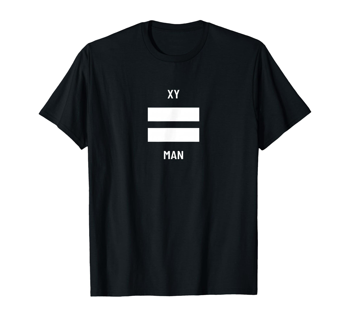 XY = Man Freedom Political Traditional Values T-Shirt