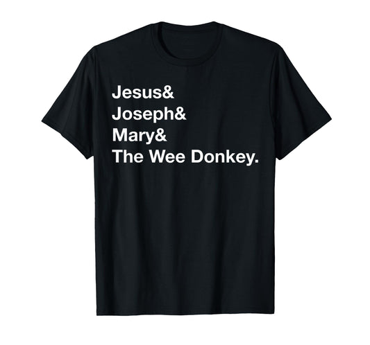 Funny Jesus Christ, Joseph and Mary Design T-Shirt