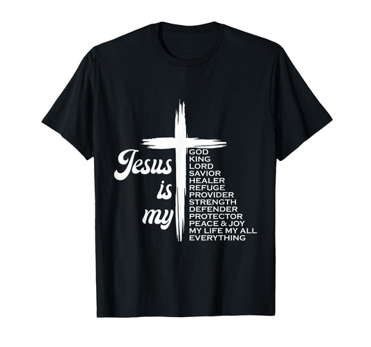 Faith Religious Jesus is My God King T-Shirt