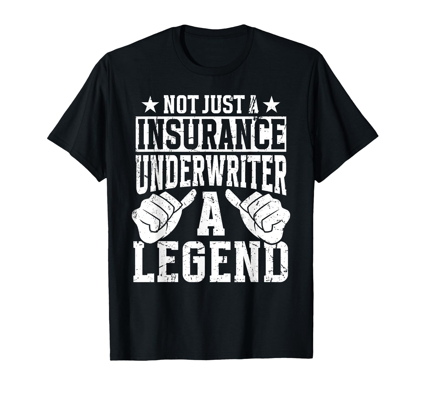 Funny Profession Quote Insurance Underwriter T-Shirt