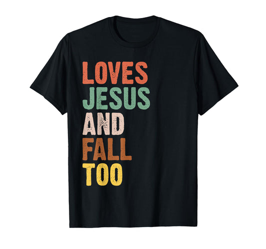 Retro Loves Jesus And Fall Too Autumn Christian Religious T-Shirt