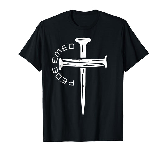 Redeemed Jesus Christian Cross God Faith Bible Religious T-Shirt