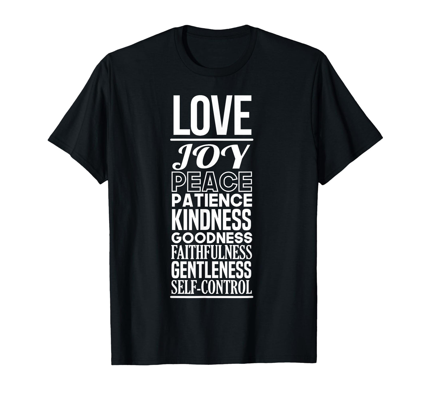 Fruit of the Spirit | Christian Positivity Encouraging T-Shirt
