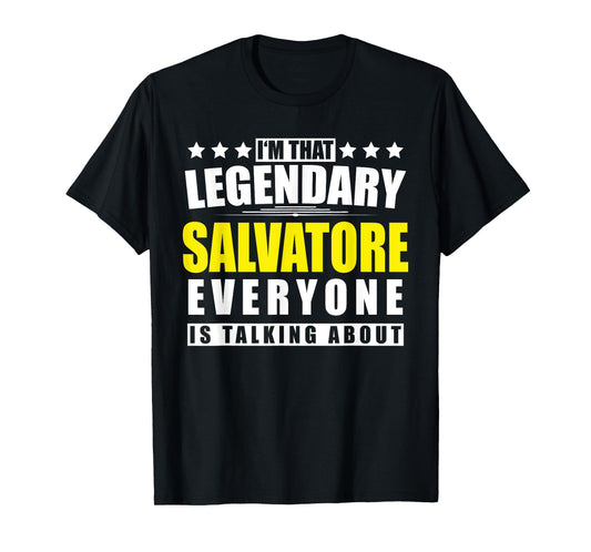 Name Salvatore First Name Gifts - Funny Personalized Gift T-Shirt