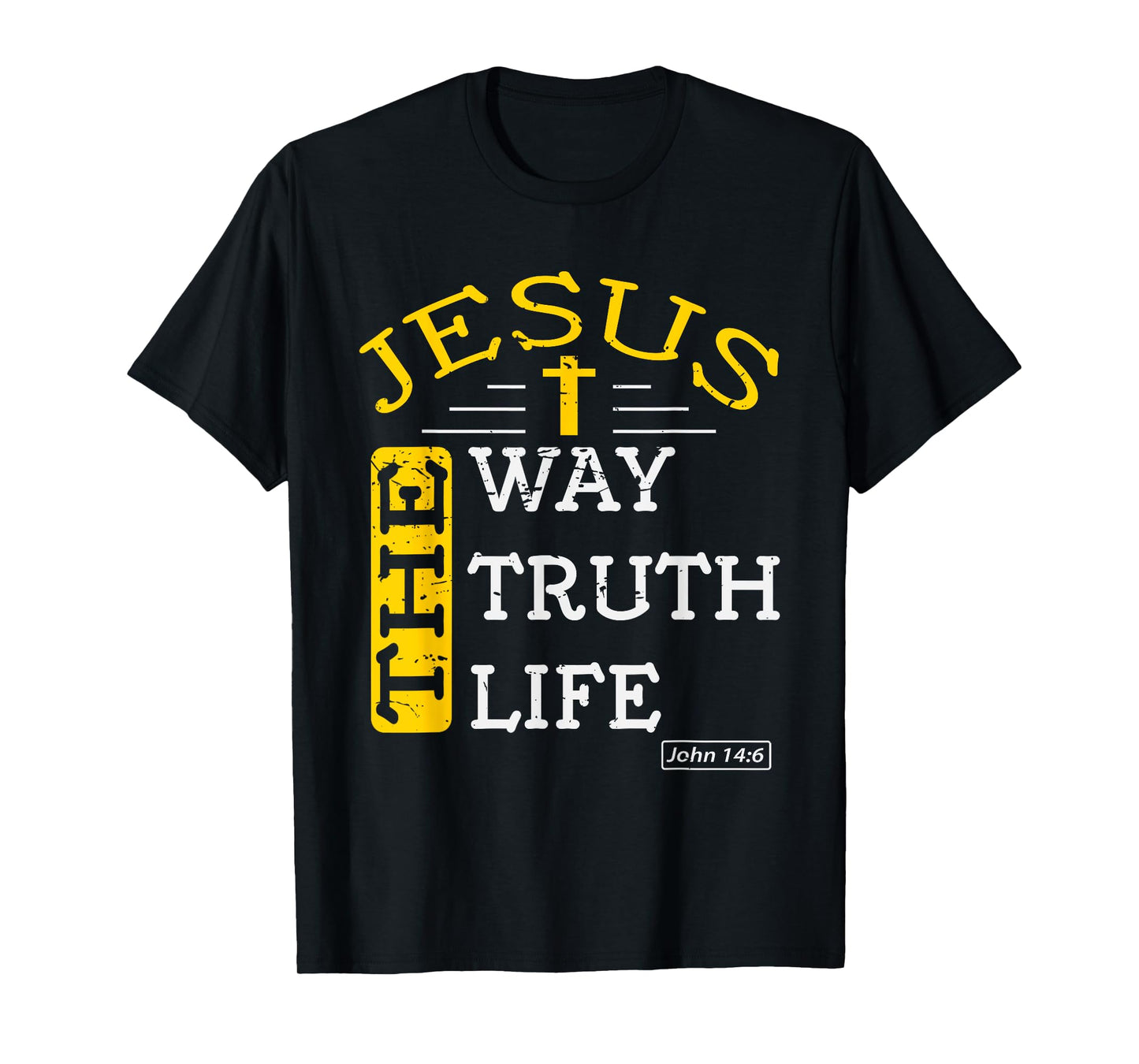 Religious Christian Bible Verse 14:6 Biblical Gospel T-Shirt