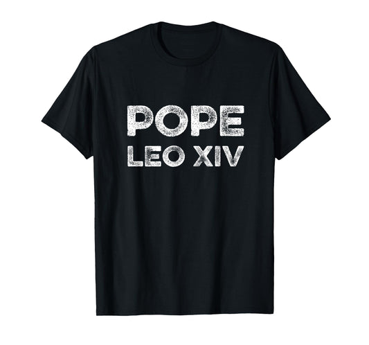 Pope Leo XIV Robert Prevost Catholic Church Peace God Jesus T-Shirt