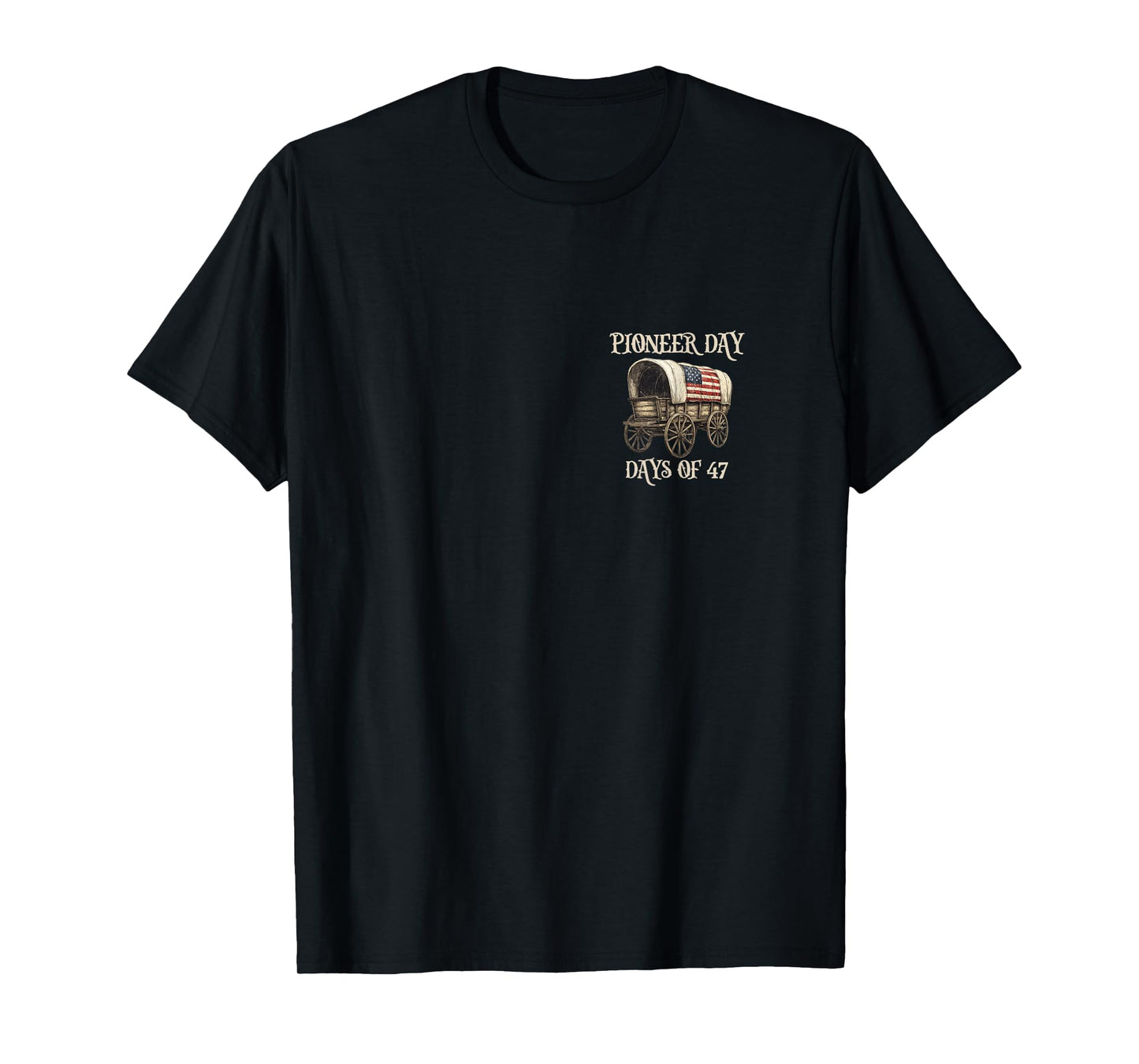 PIONEER DAY Utah Days of 47 T-Shirt