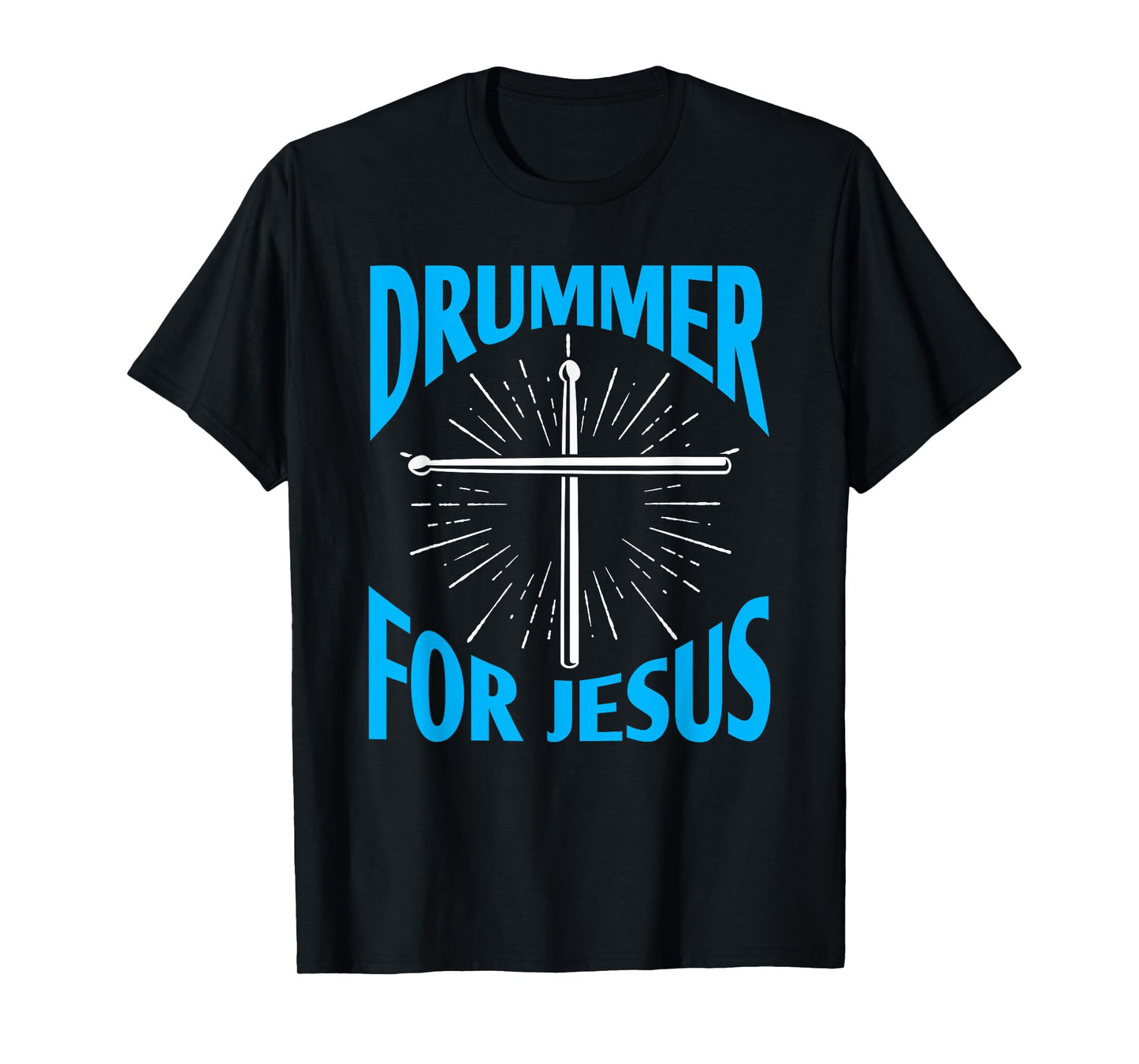 Christian Drummer for Jesus Drums Sticks Drumming Cross T-Shirt