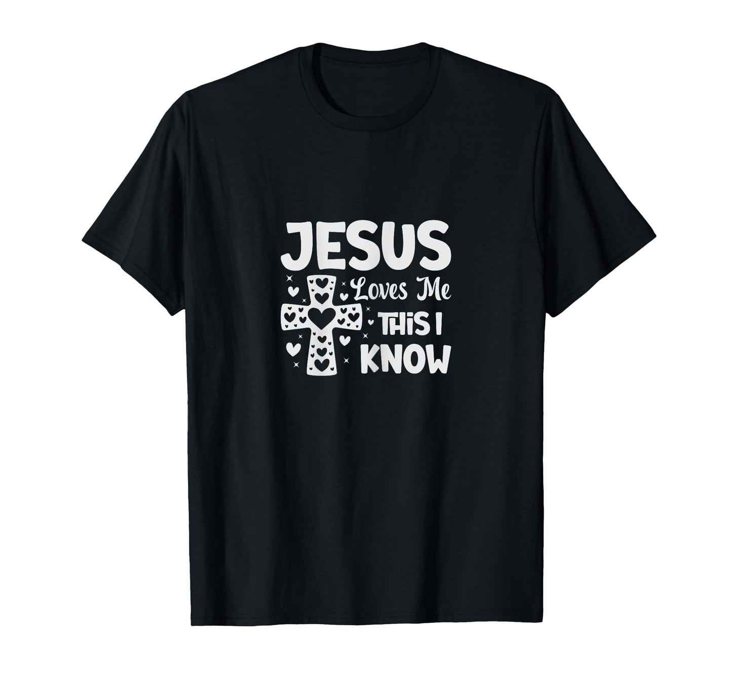 Jesus Loves Me This I Know T-Shirt