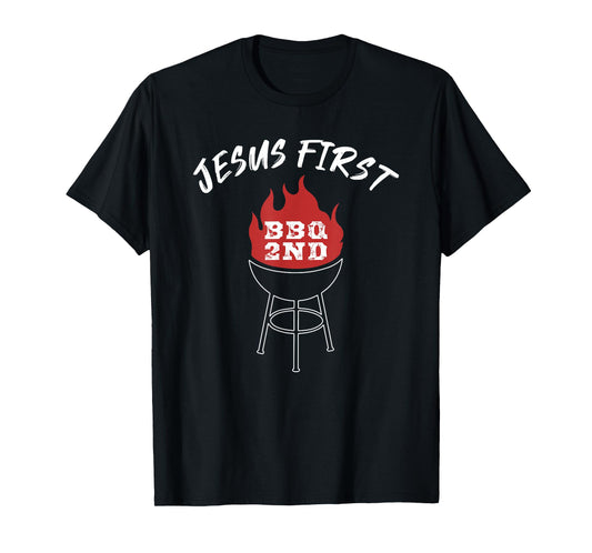 Jesus First BBQ 2nd Funny Christian Barbecue T-Shirt