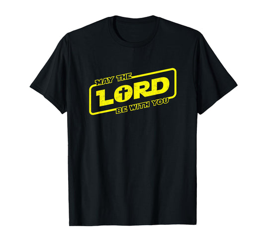 Funny Christian Shirt - Lord Be With You Christian Faith T-Shirt