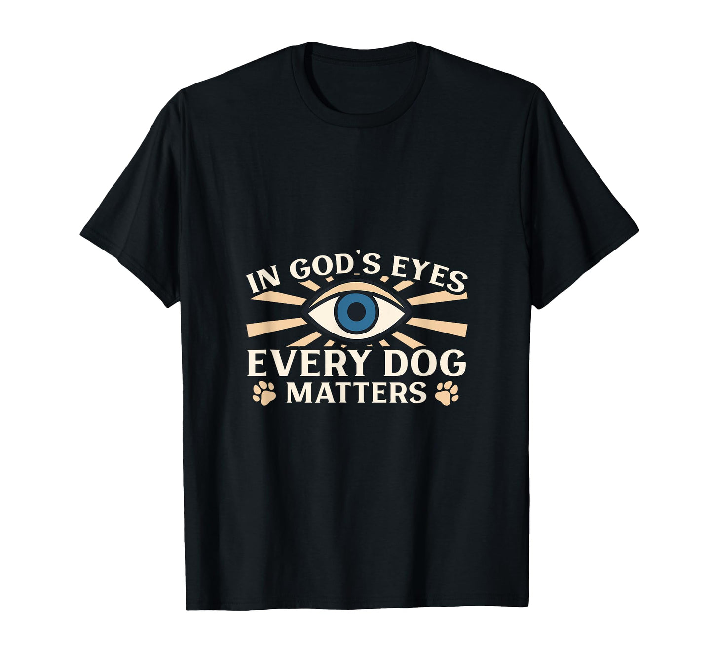 God's View - Every Dog Matters T-Shirt