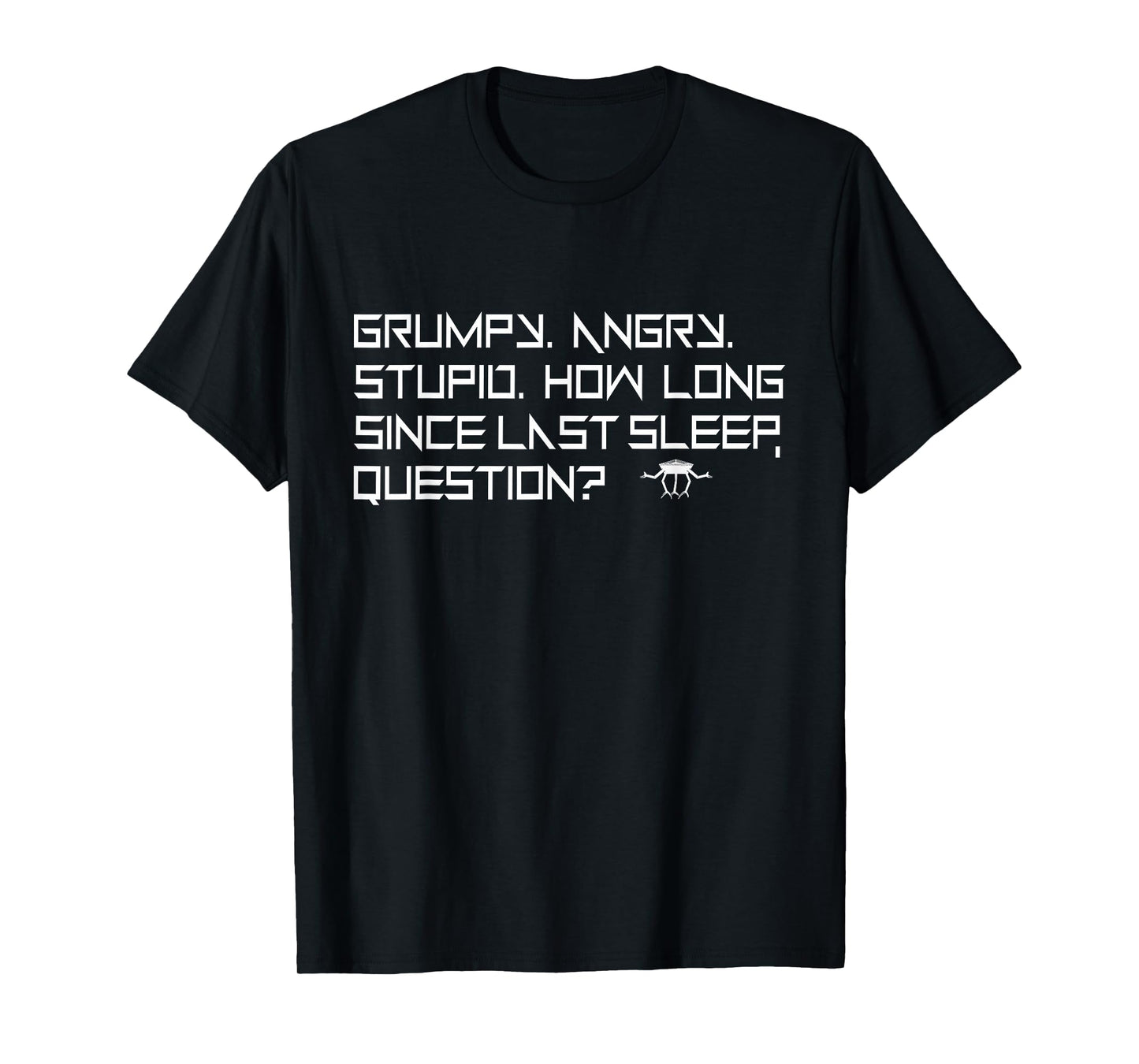 Project Hail Mary. Funny space quote T-Shirt