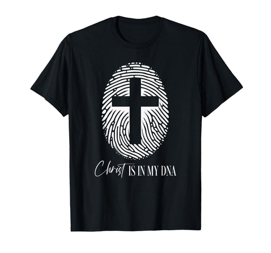 Christ Is In My DNA Fingerprint Cute Christian Cross Faith T-Shirt