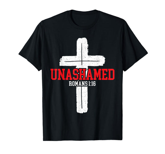 Unashamed Jesus Christ Religious Pastor Christian Believer T-Shirt
