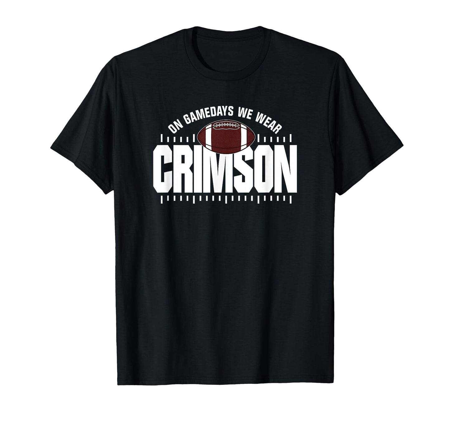 On Gamedays We Wear Crimson White Lettering T-Shirt