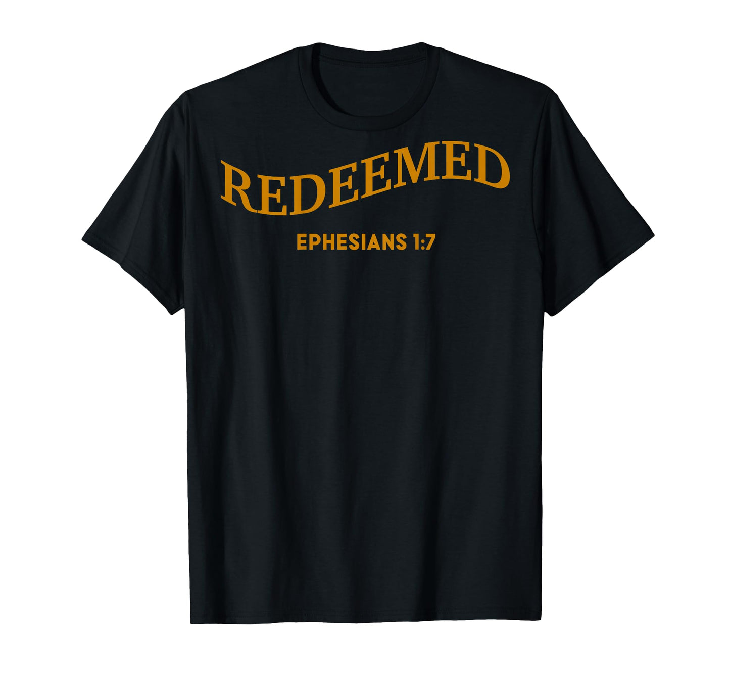 Men's Redeemed Christian Jesus God Brother Sister Daughter T-Shirt