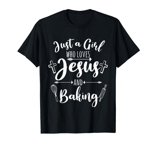 Funny Baking Baker Gift For Women Cool Jesus Christian Bake T-Shirt