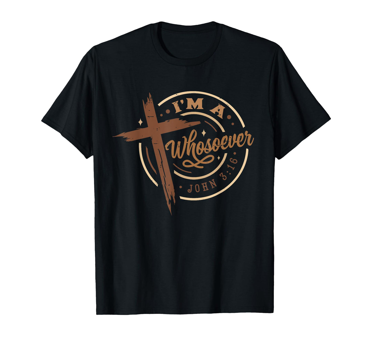 Retro I'm A Whosoever John Funny Jesus Religious Christian T-Shirt