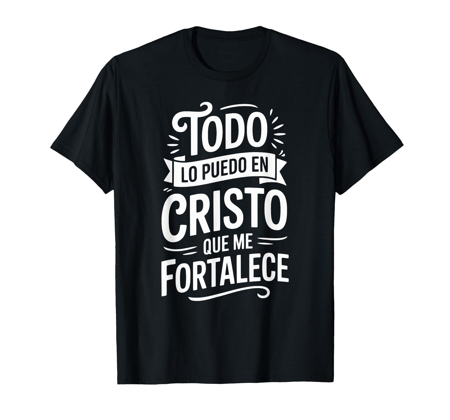 Bible Message Christian God in Spanish Cristianos T-Shirt