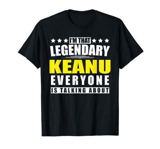 Name Keanu First Name Gifts - Funny Personalized Gift T-Shirt