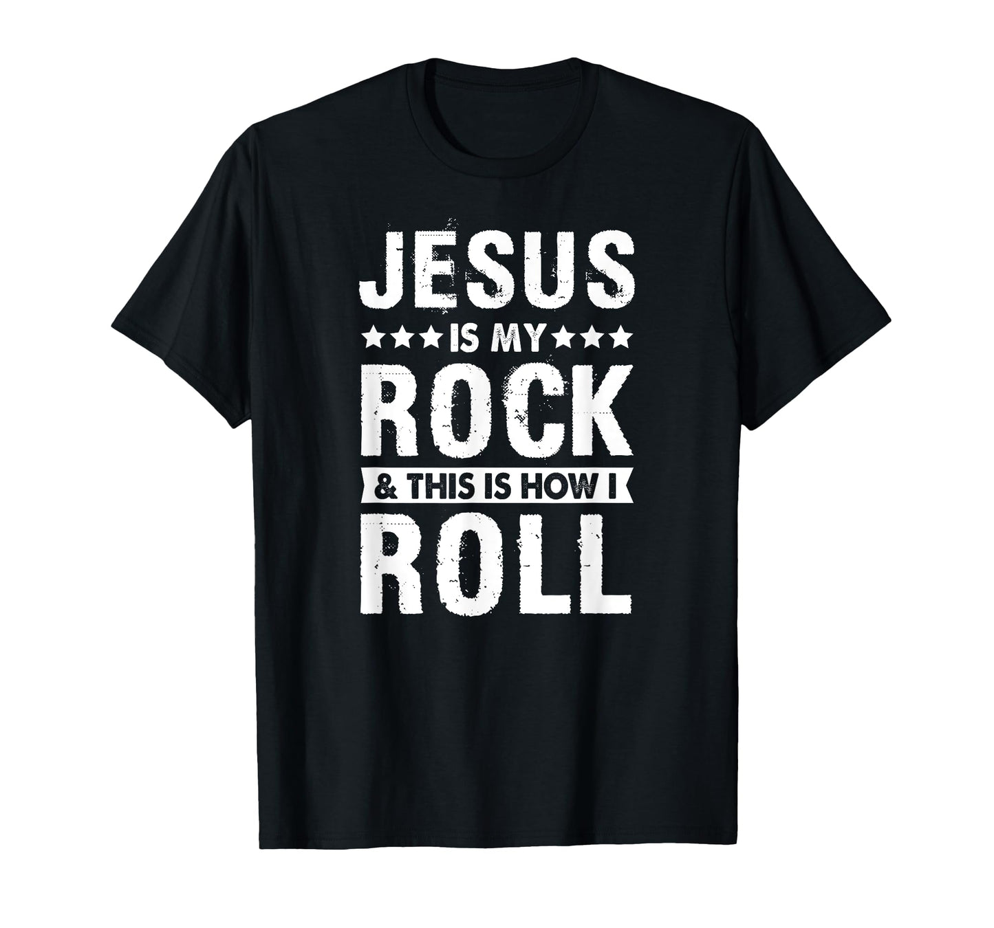 Jesus Is My Rock And This is How I Roll Bible Verse Easter T-Shirt