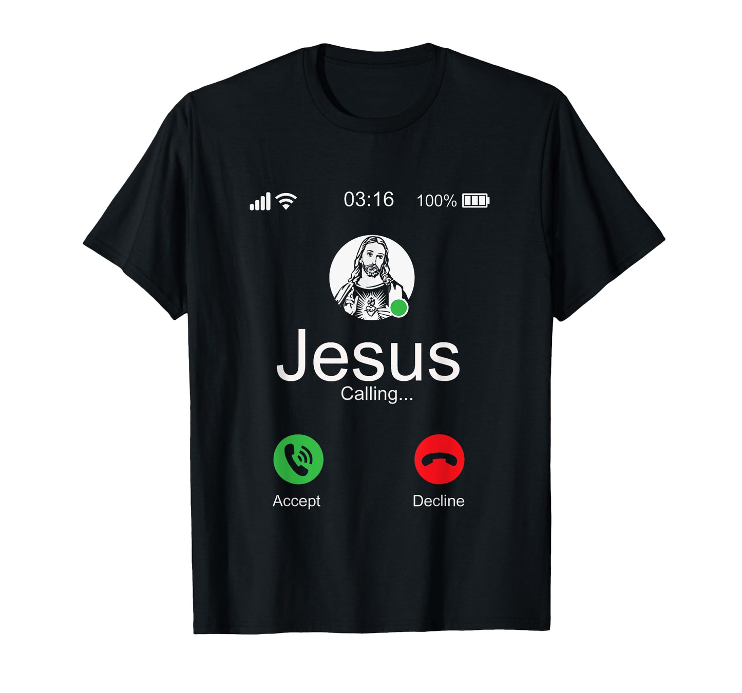 Jesus Is Calling - Christian T T-Shirt