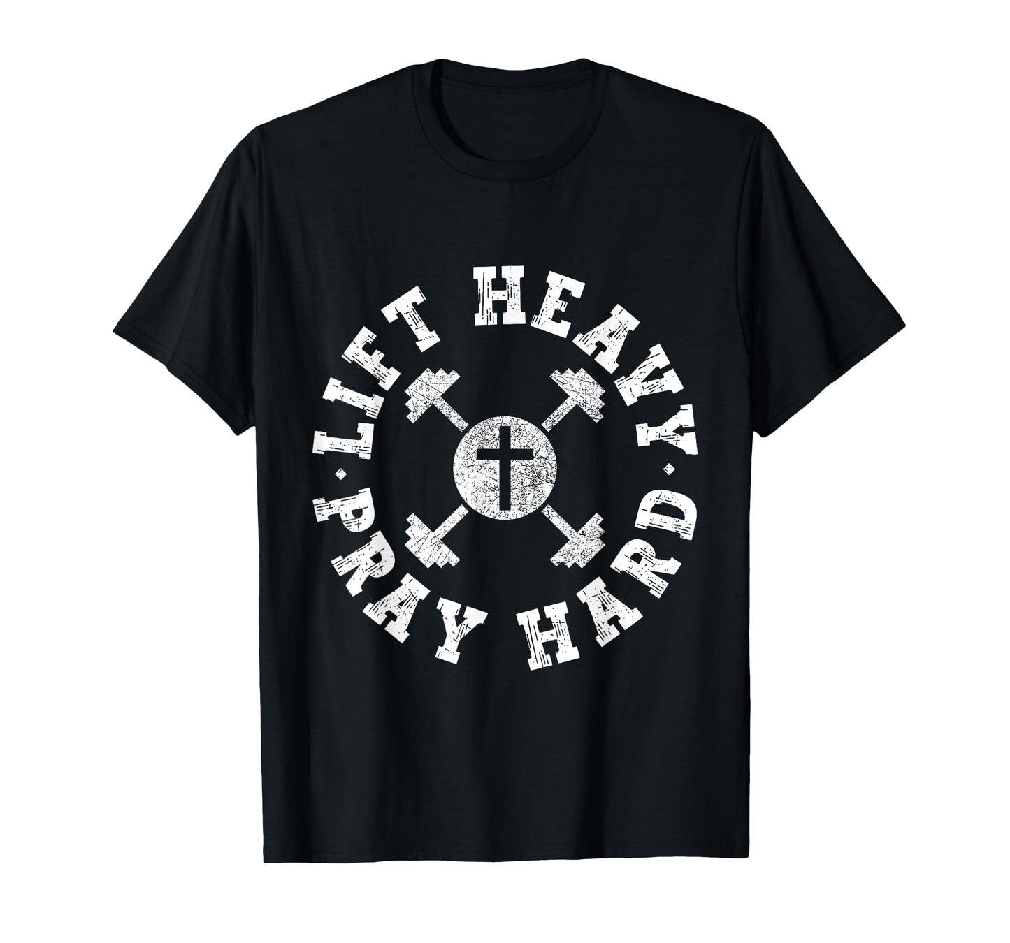 Lift Heavy Pray Hard Gym Jesus Christian For Christian T-Shirt
