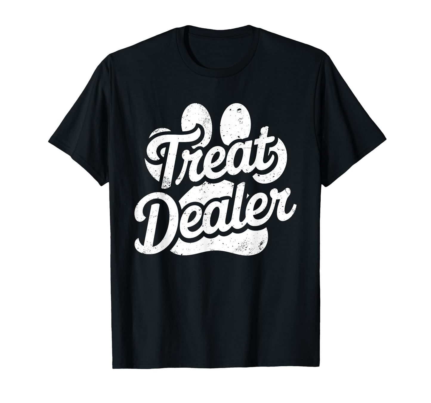 Treat Dealer Shirt Funny Dog Owner Dog Lover Men Women Kids T-Shirt