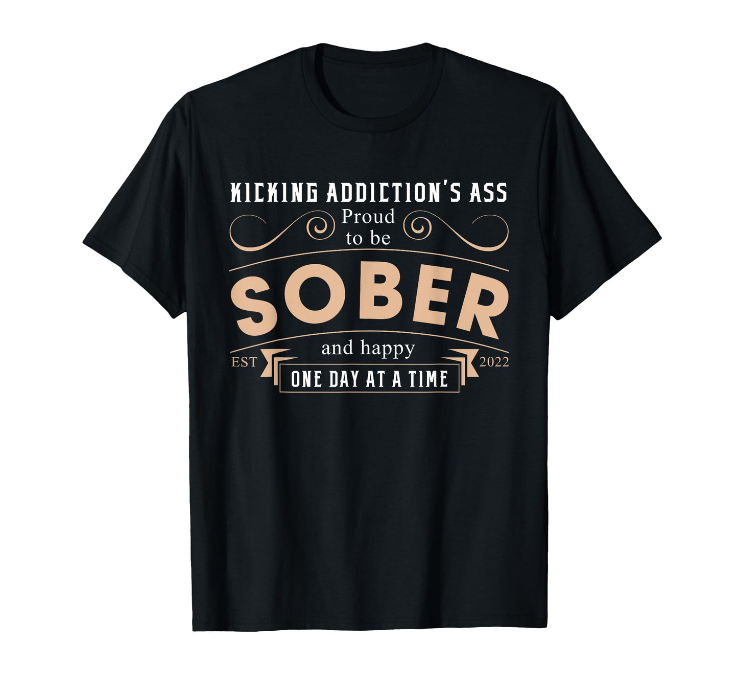 Sober Since 2022 - 3 Years Sobriety Anniversary Quote T-Shirt